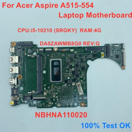 Placa de baza noua pentru Acer Notebook A515-54G cod NB.HMY11.00H  cu procesor I5-10210U si cip video N17S-G2-A1 cu 2GB memorie